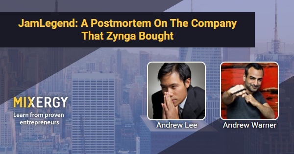 JamLegend: A Postmortem On The Company That Zynga Bought - with Andrew ...