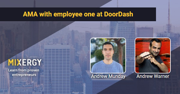 AMA with employee one at DoorDash - Business Podcast for Startups