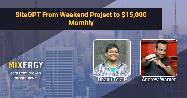 #2248 SiteGPT From Weekend Project to ,000 Monthly